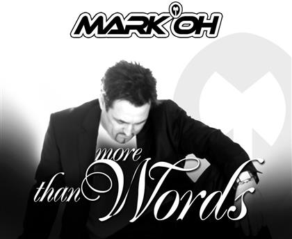 Mark'oh - More Than Words (New Version)
