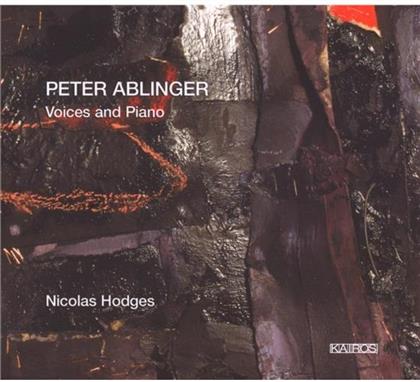 Ablinger/Hodges - Voices & Piano - Digipack