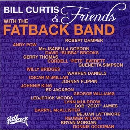 Fatback Band - Bill Curtis & Friends