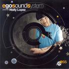 Wally Lopez - Ego Sound System