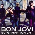 Bon Jovi - Superman Tonight