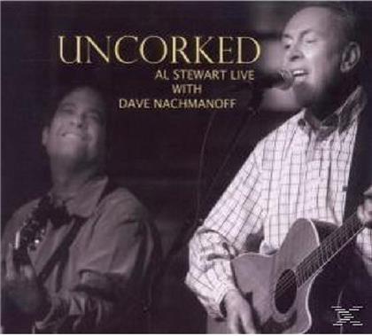 Al Stewart - Uncorked - Live