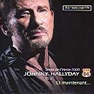 Johnny Hallyday - Et Maintenant