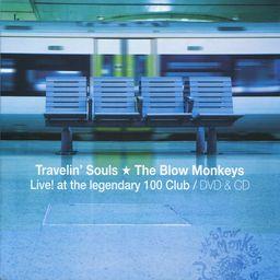 The Blow Monkeys - Travelin Souls (CD + DVD)