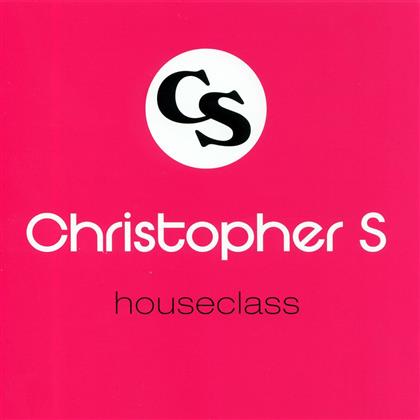 Christopher S - Houseclass