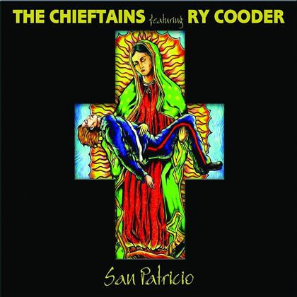 The Chieftains & Ry Cooder - San Patricio