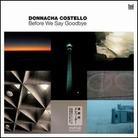 Donnacha Costello - Before We Say Goodbye