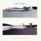 Editors - You Don't Know Love (Limited Edition)