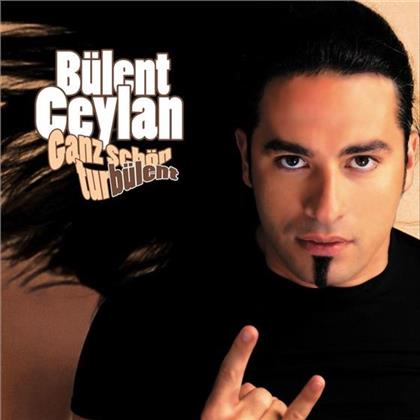 Bülent Ceylan - Ganz Schön Turbülent!