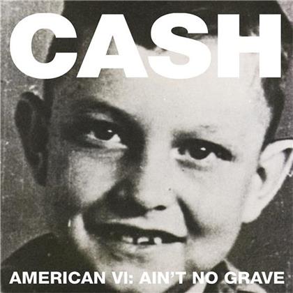 Johnny Cash - American 6 - Ain't No Grave (Digipack)