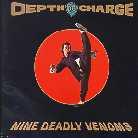 Depth Charge - 9 Deadly Venoms