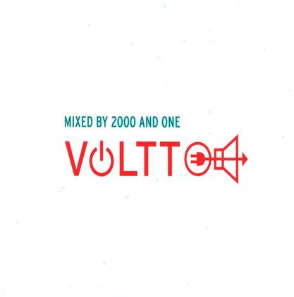 2000 & One - Voltt (Mix)