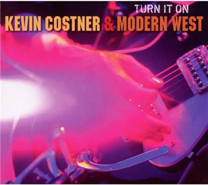Kevin Costner - Turn It On
