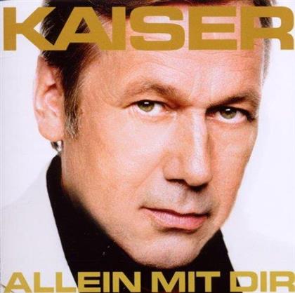 Roland Kaiser - Allein Mit Dir