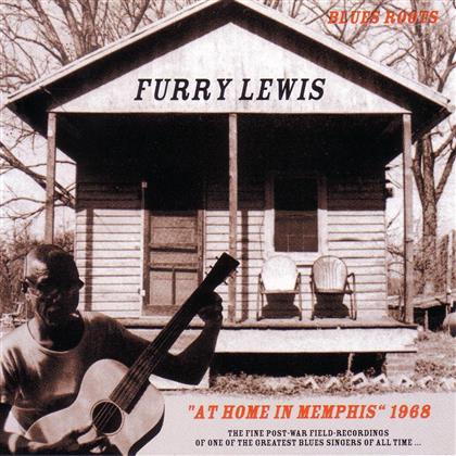 Furry Lewis - At Home In Memphis