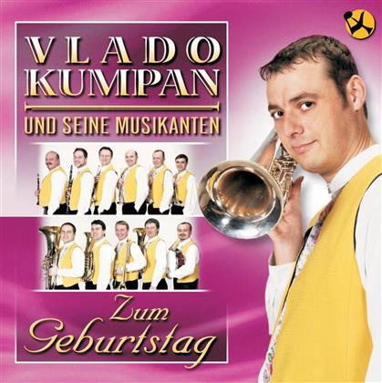Kumpan Vlado Und Seine Musikanten - Zum Geburtstag