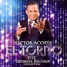 Hector El Torito Acosta - Ultimate Bachata Collection