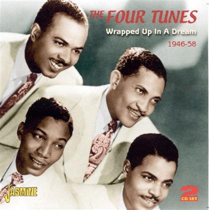 Four Tunes - Wrapped Up In A Dream 1946 - 1958