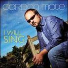 Gordon Mote - I Will Sing