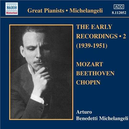 Arturo Benedetti Michelangeli & Mozart / Beethoven / Chopin - Early Recordings 1939-51