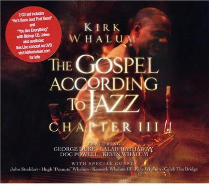 Kirk Whalum - Gospel According To Jazz - Chapter 3 (2 CDs)