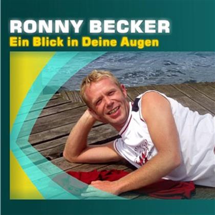Ronny Becker - Ein Blick In Deine Augen
