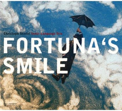 Christoph Stiefel - Fortuna's Smile
