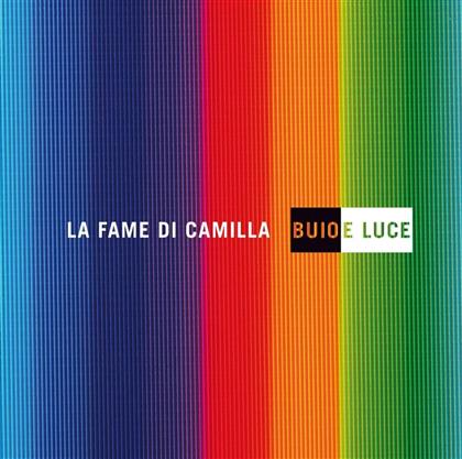 La Fame Di Camilla - Buio E Luce