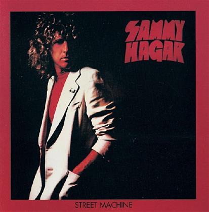 Sammy Hagar - Street Machine (BGO Edition, Remastered)