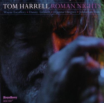 Tom Harrell - Roman Nights