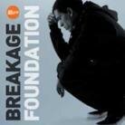Breakage - Foundation