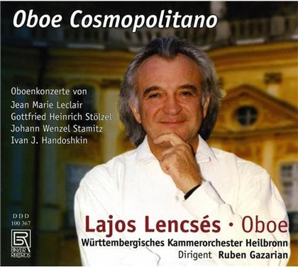 Lences Lajos, Oboe / Gazarian & Handoshkin / Leclair / Stamitz - Oboe Cosmopolitano