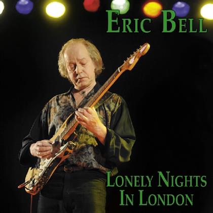 Eric Bell - Lonely Nights In London