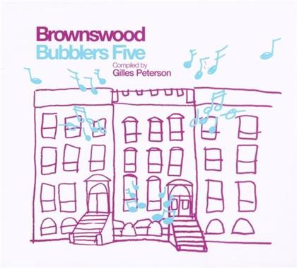 Gilles Peterson - Brownswood Bubblers 05