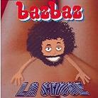 Bazbaz - La Chose