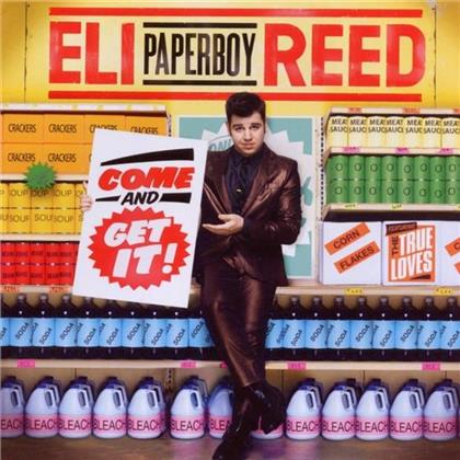 Eli Paperboy Reed - Come And Get It