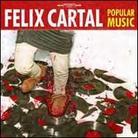 Felix Cartal - Popular Music