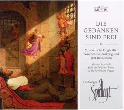 Freiburger Spielleyt & --- - Gedanken Sind Frei - Musikalis