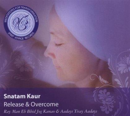 Snatam Kaur - Meditations For Transformation: Release & Overcome