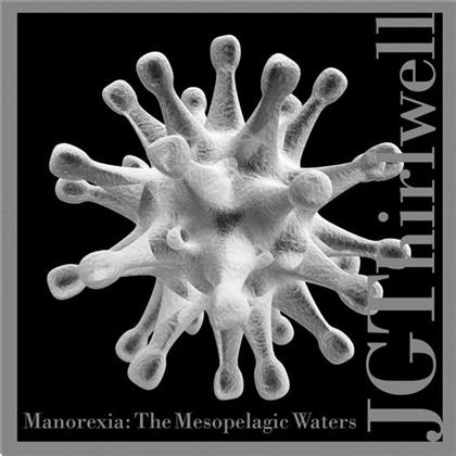 Thirlwell Jg (Foetus) - Manorexia - Mesopelagic Waters