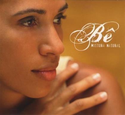 Be (Betina Ignacio) - Mistura Natural