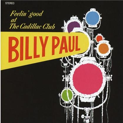 Billy Paul - Feelin Good At The Cadillac Club