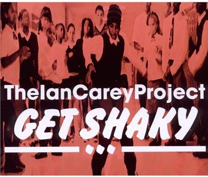 Ian Carey - Get Shaky