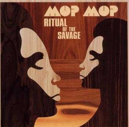 Mop Mop - Ritual Of The Savage