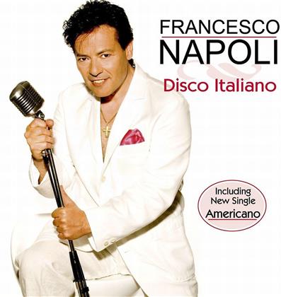 Francesco Napoli - Disco Italiano