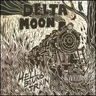 Delta Moon - Hellbound Train - Digipack
