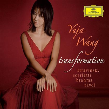 Yuja Wang & Scarlatti / Brahms / Stravinsky / - Transformation