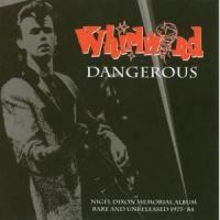 Whirlwind - Dangerous