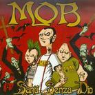 The Mob - Santi Senza Dio