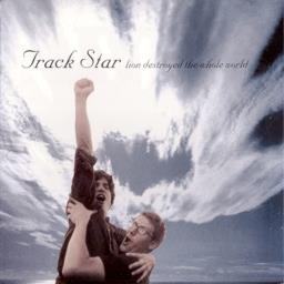Track Star - Lion Destroyed The Whole